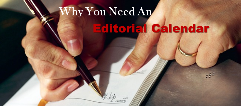 Fall In Line With an Editorial Calendar So You Don’t Fall Behind