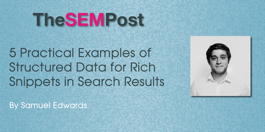 5 Practical Examples of Structured Data for Rich Snippets in Search Results