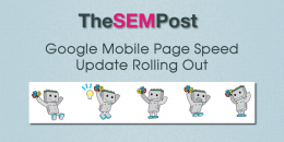 Google’s Mobile Page Speed Update Rolling Out