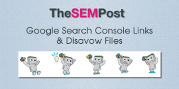 Google Search Console Links & Disavow Files