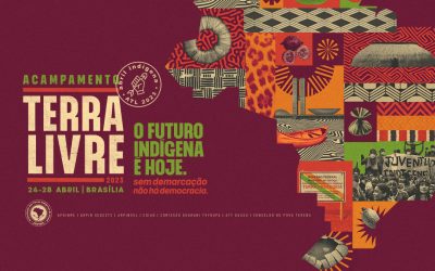 Demarcação de terras, futuro e democracia é tema da 19ª edição do Acampamento Terra Livre