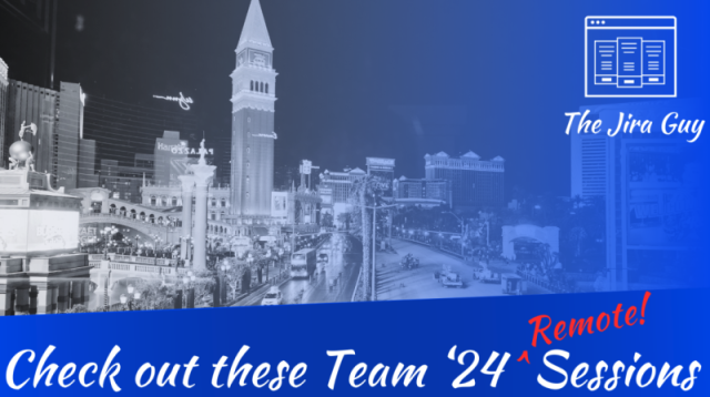 From the Jira Guy: Team24 digital sessions not to miss