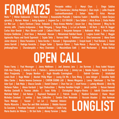 FORMAT25 OPEN CALL LONGLIST