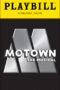 Motown The Musical Playbill - Opening Night