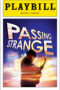 Passing Strange Playbill - Opening Night