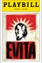 Evita Playbill - Opening Night