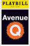 Avenue Q Playbill - Opening Night