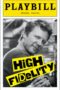 High Fidelity Playbill - Opening Night