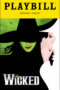 Wicked Playbill - July 2016