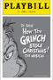 Dr. Seuss' How the Grinch Stole Christmas Playbill - Opening Night