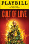 Cult Of Love Playbill - Opening Night