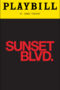 Sunset Boulevard Playbill - Opening Night