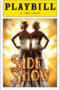 Side Show Playbill - Opening Night