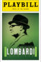 Lombardi Playbill - Opening Night, Oct 21, 2010