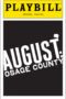 August: Osage County Playbill - Opening Night, Nov 2007