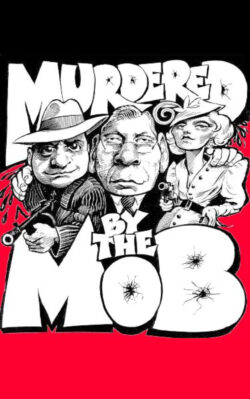 Playbill Discounts for Murdered by the Mob