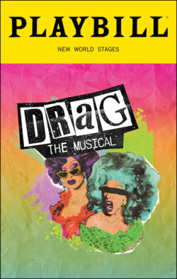 Playbill Discount for DRAG: The Musical