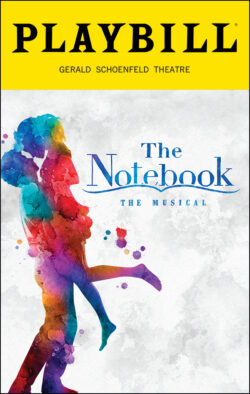 The Notebook Playbill - Opening Night