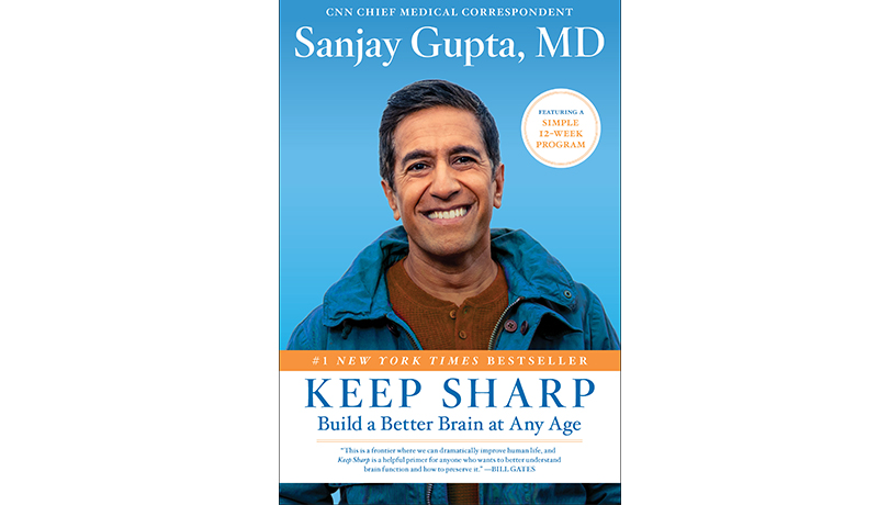 Sanjay Gupta, MD's Keep Sharp book cover