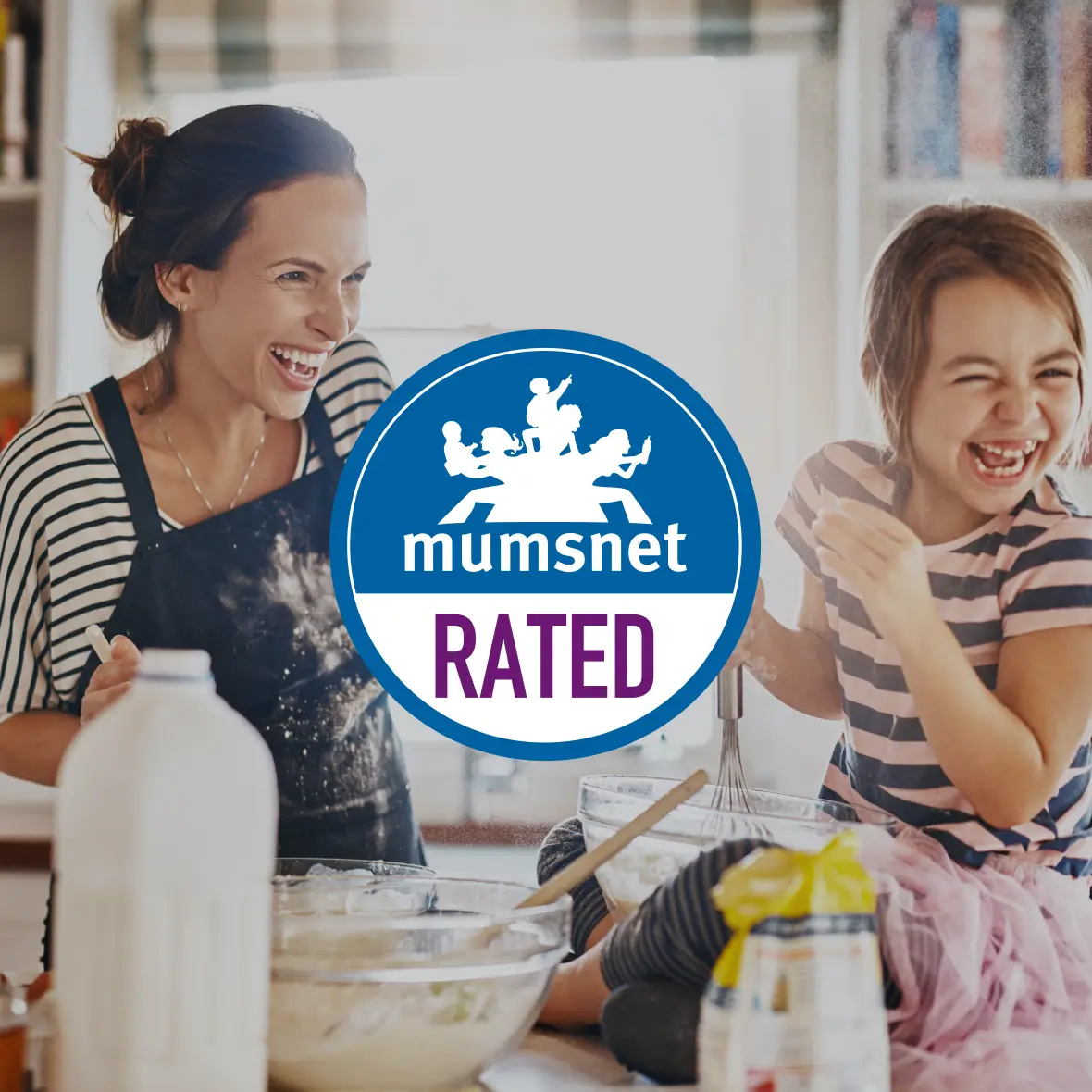 Smiling mother and daughter baking together in the kitchen with Mumsnet Rated badge overlay.