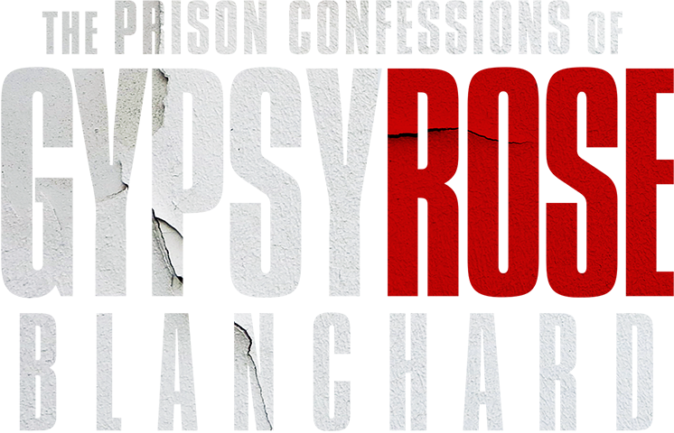 The Prison Confessions of Gypsy Rose Blanchard