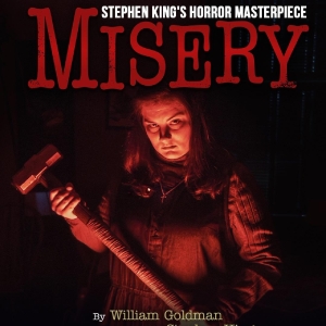 Review: MISERY at Springer Opera House