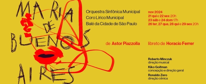 Piazzolla's Tango Opera, MARÍA DE BUENOS AIRES, Will be Restaged at Theatro Municipal de São Paulo