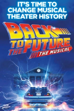 Back to the Future: The Musical