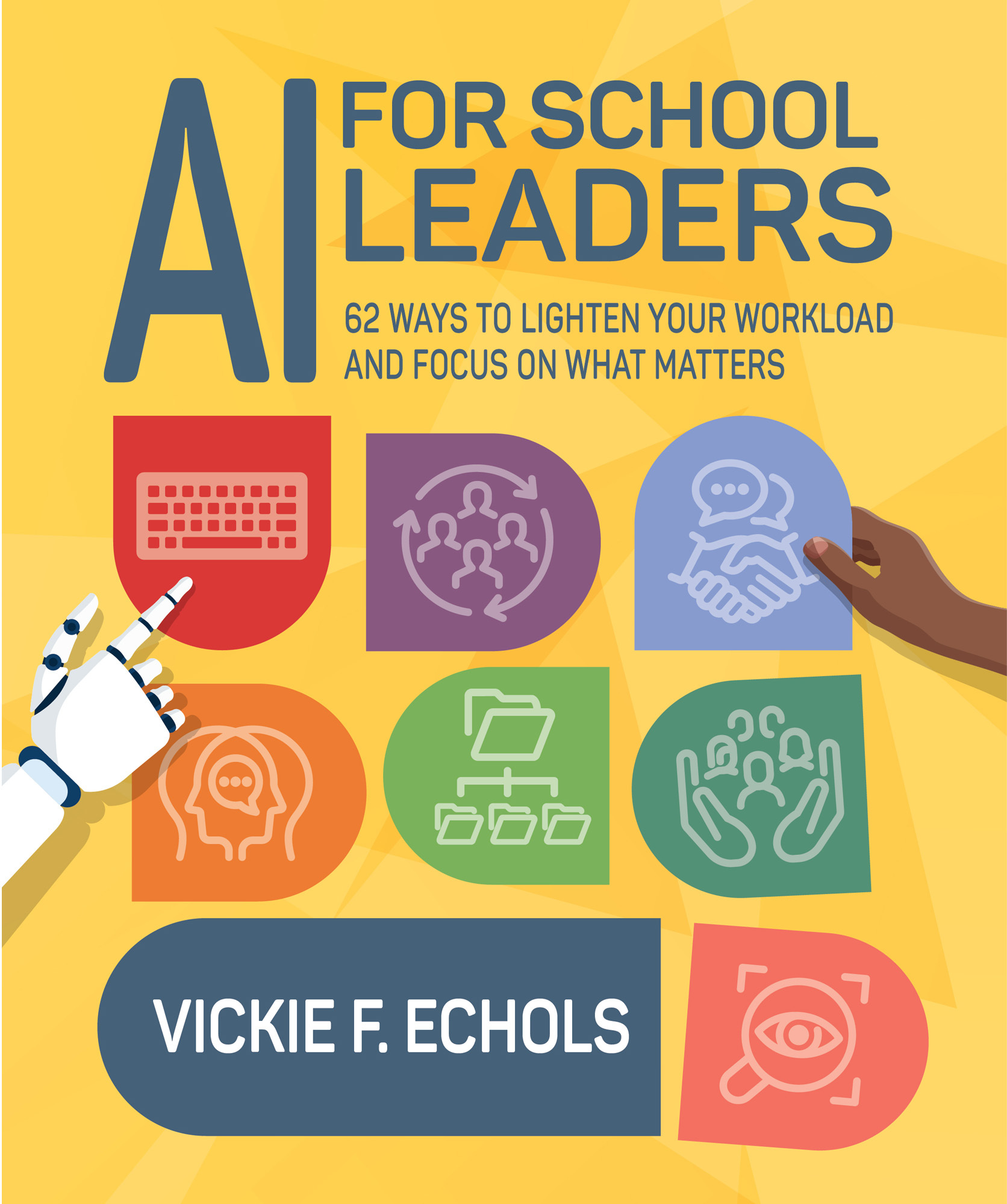 AI for School Leaders - ISTE Book