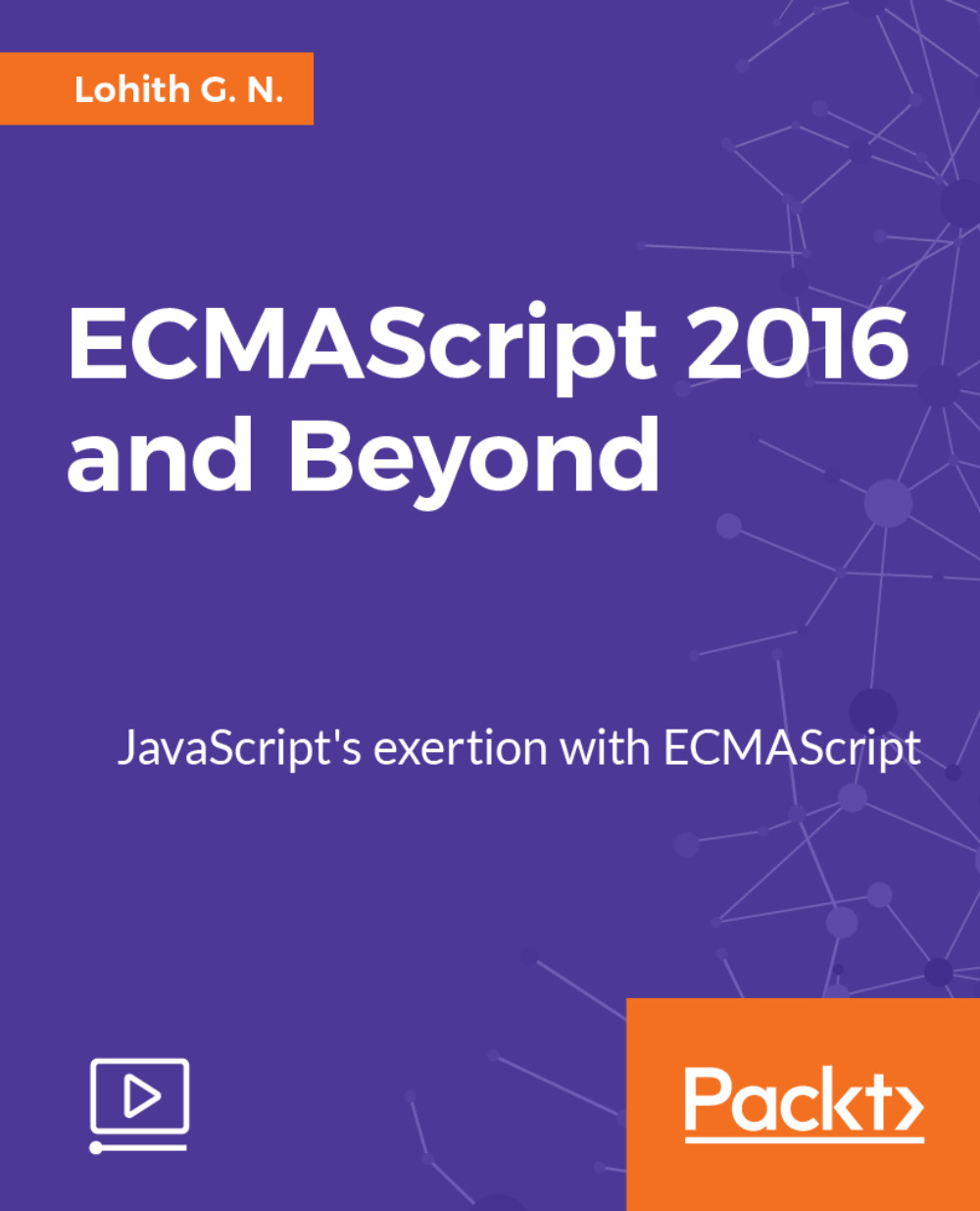 ECMAScript 2016 and Beyond