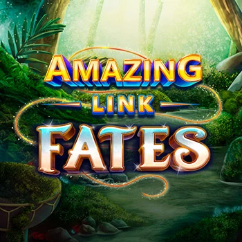 Amazing Link™ Fates