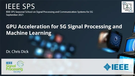 GPU Acceleration for 5G Signal Processing and Machine Learning