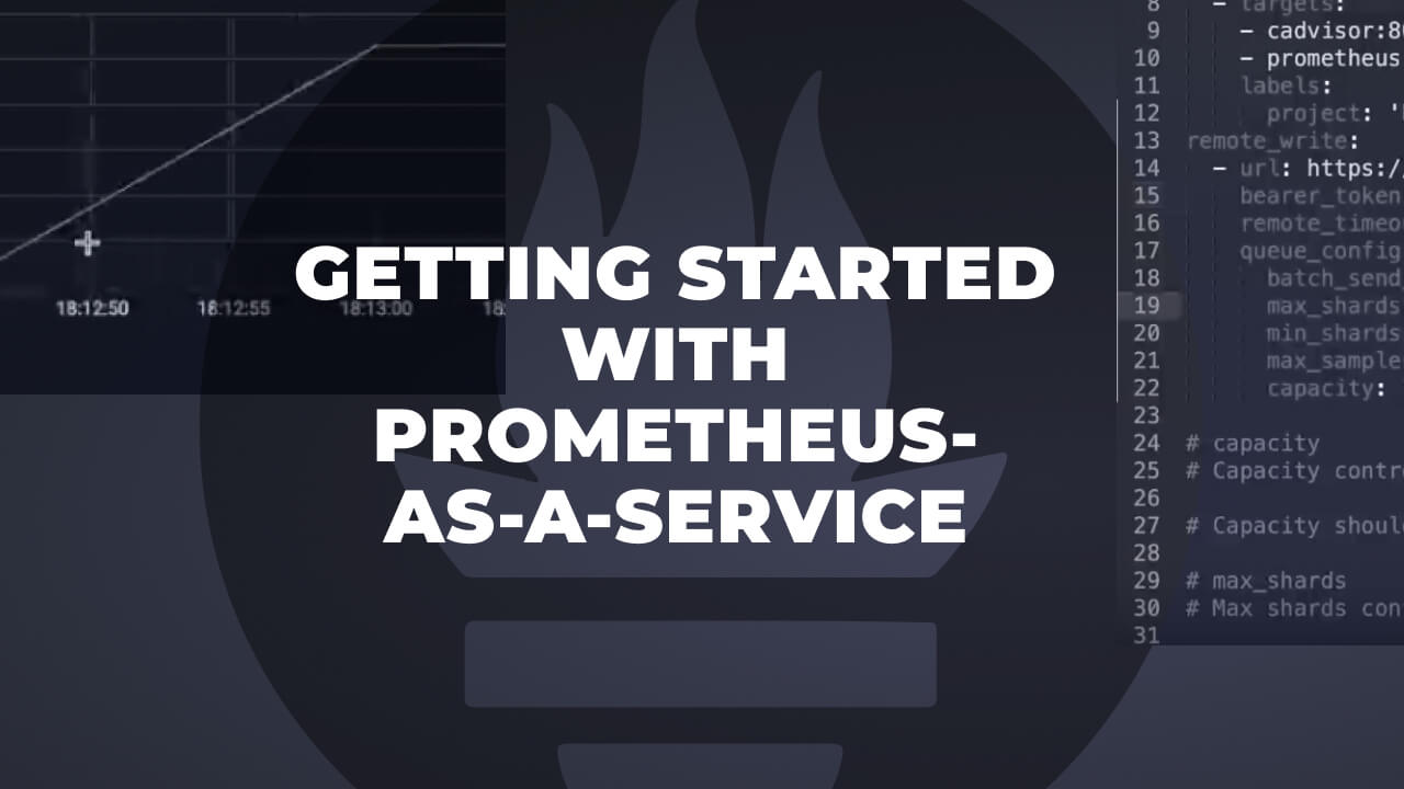 Getting Started with Prometheus-as-a-Service