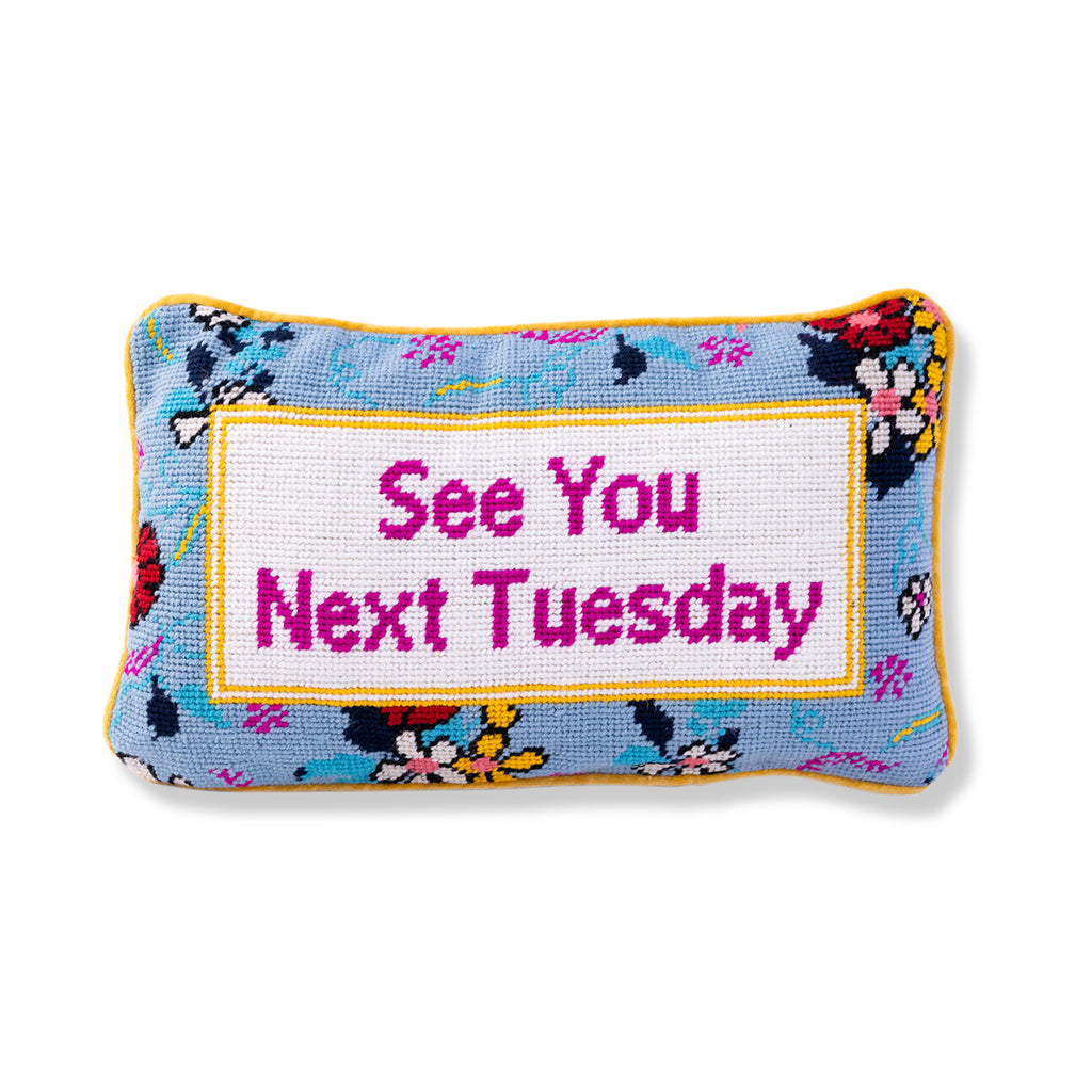 Next Tuesday Needlepoint Pillow - Furbish Studio