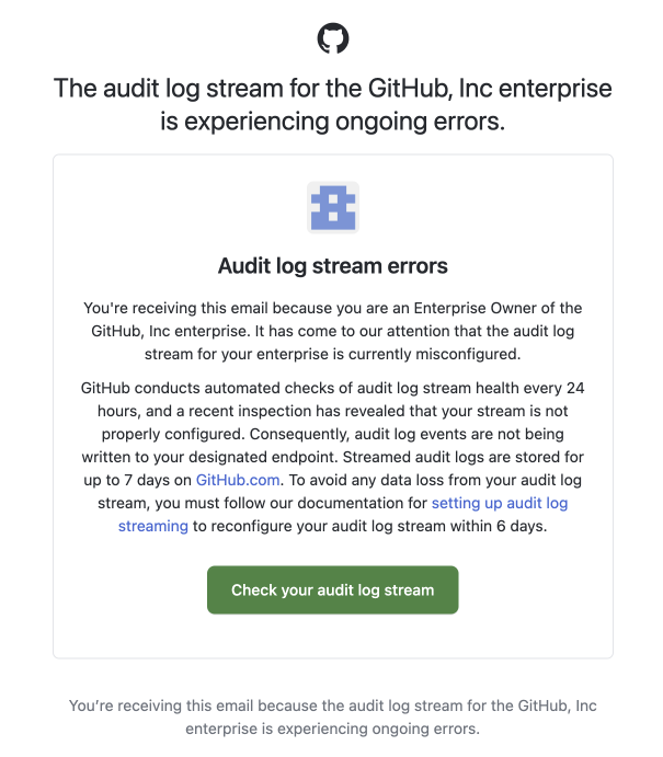 Example email notification for misconfigured stream