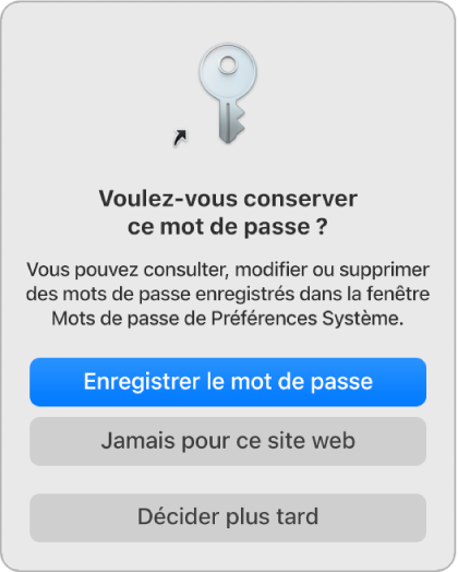 Zone de dialogue demandant si vous souhaitez enregistrer votre mot de passe.