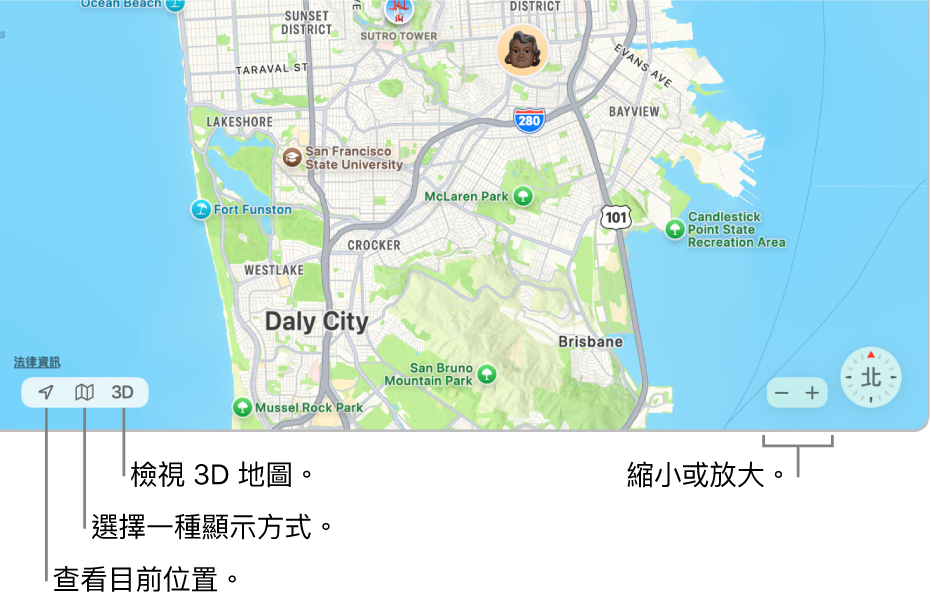 「尋找」視窗的顯示方式，在地圖上顯示使用者的位置。使用左下角的按鈕來查看你目前的位置，選擇顯示方式，並檢視 3D 地圖。使用右下角的縮放按鈕來放大或縮小地圖。