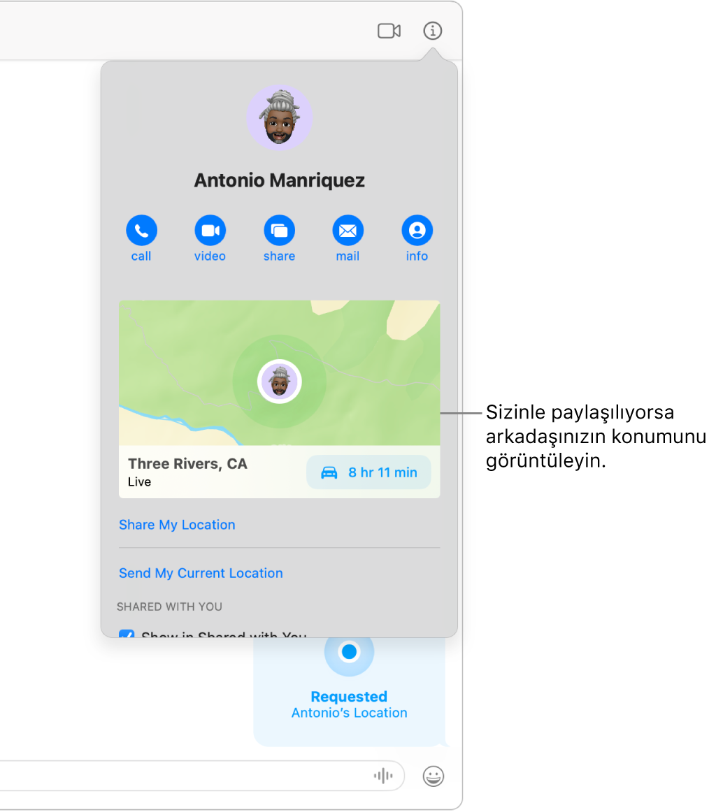 Yazışmada Bilgi düğmesini tıkladığınızda görünen Bilgi görüntüsü, konumunu sizinle paylaşan kişinin simgesi ile konumun bir haritasını ve adresini gösteriyor.