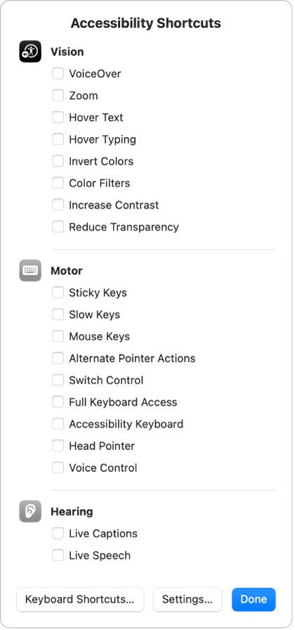 The Accessibility Shortcuts panel listing Vision features (such as Color Filters), Physical Motor features (such as Full Keyboard Access), and Hearing features (such as Live Captions).