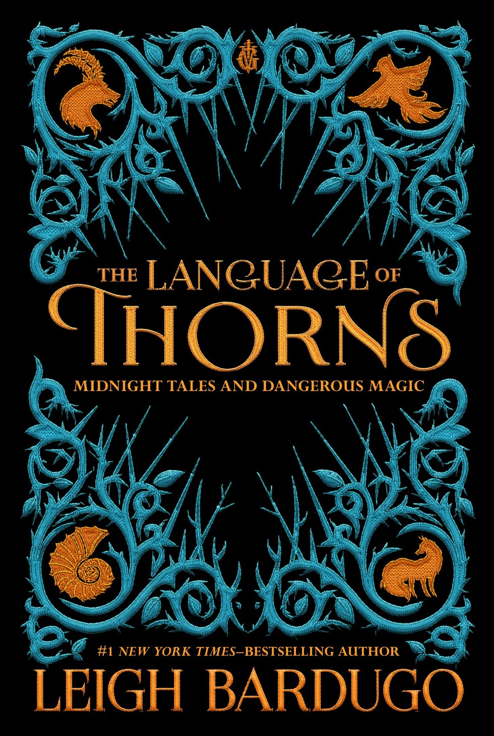 "The Language of Thorns: Midnight Tales and Dangerous Magic"