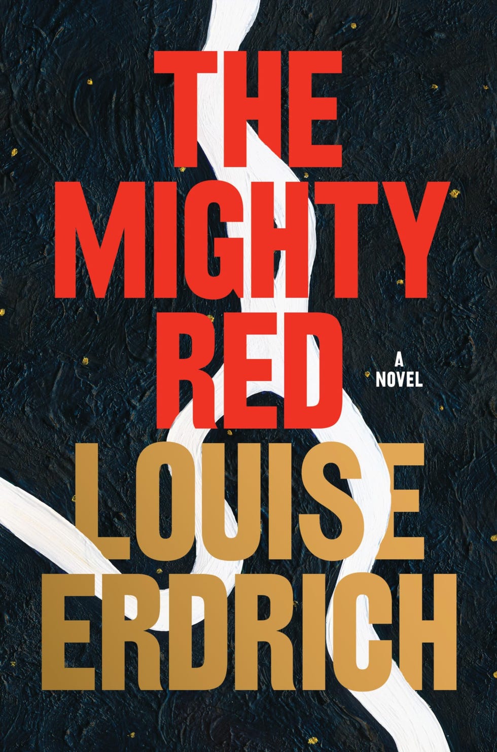 The Mighty Red, by Louise Erdrich