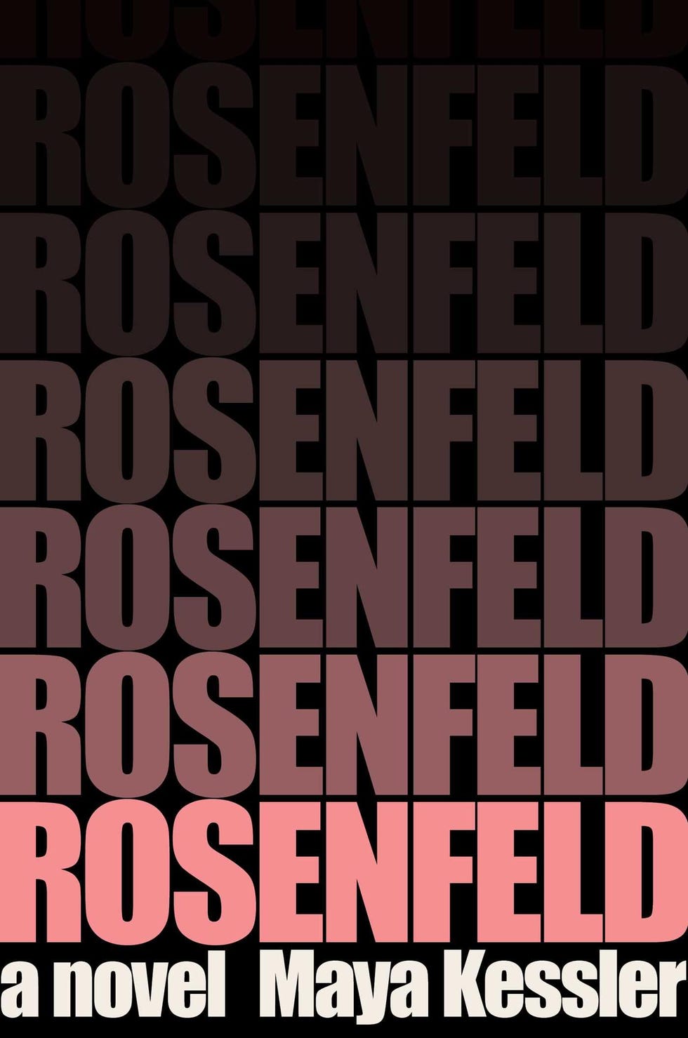 Rosenfeld, by Maya Kessler