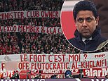 Bayern Munich apologise after ultras display large 'f*** off' banner to PSG chairman and UEFA executive Nasser Al-Khelaifi as he takes seat in stands at Champions League clash