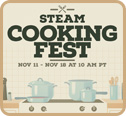 Steam Cooking Fest Starts Today!