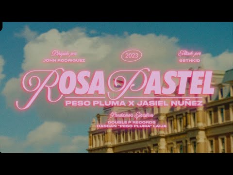 Video Peso Pluma, Jasiel Nuñez - Rosa Pastel (Video Oficial)