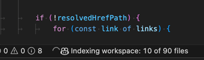 A status bar item showing the progress of indexing the current workspace