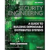 Security Engineering: A Guide to Building Dependable Distributed Systems