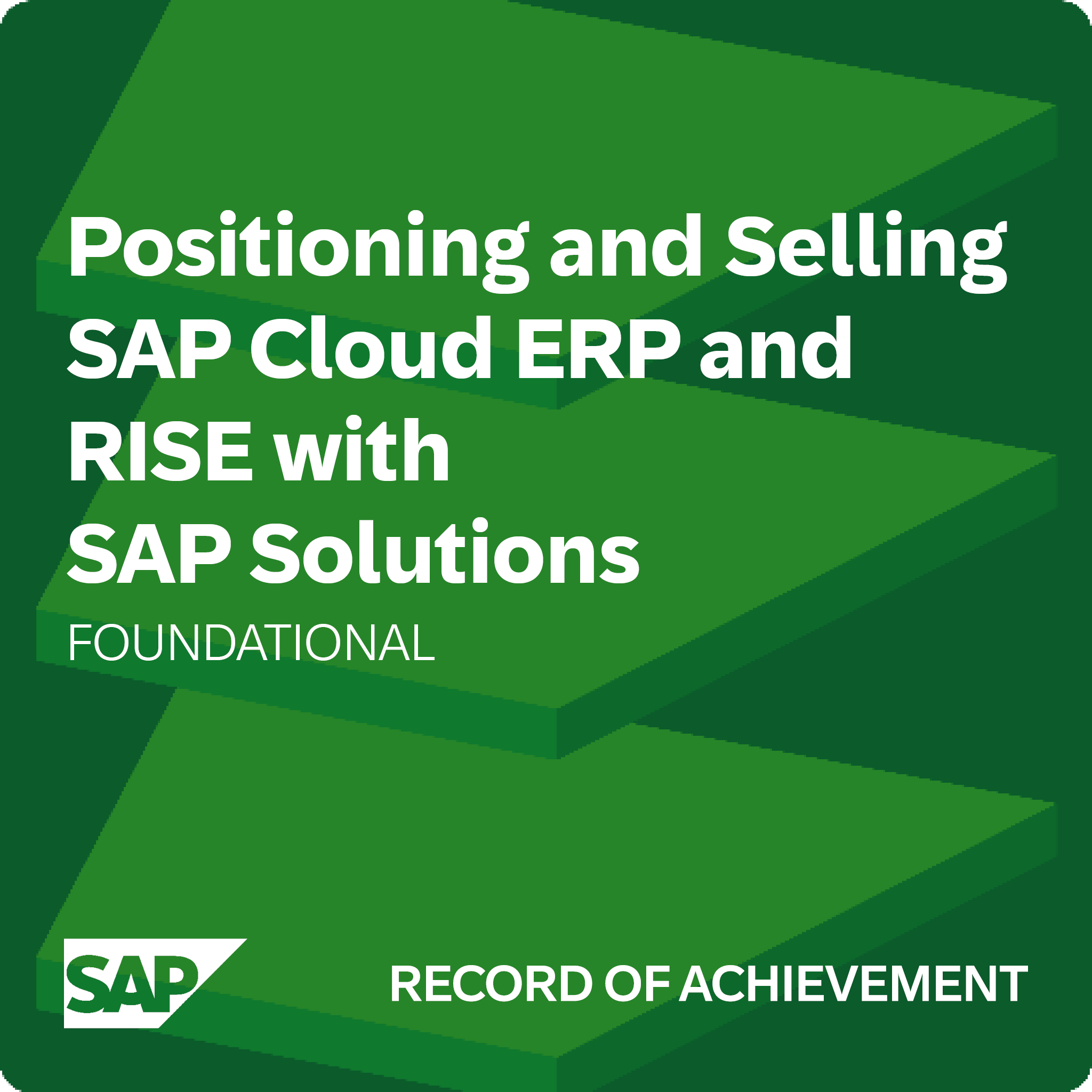 Positioning and Selling SAP Cloud ERP and RISE with SAP Solutions - Record of Achievement