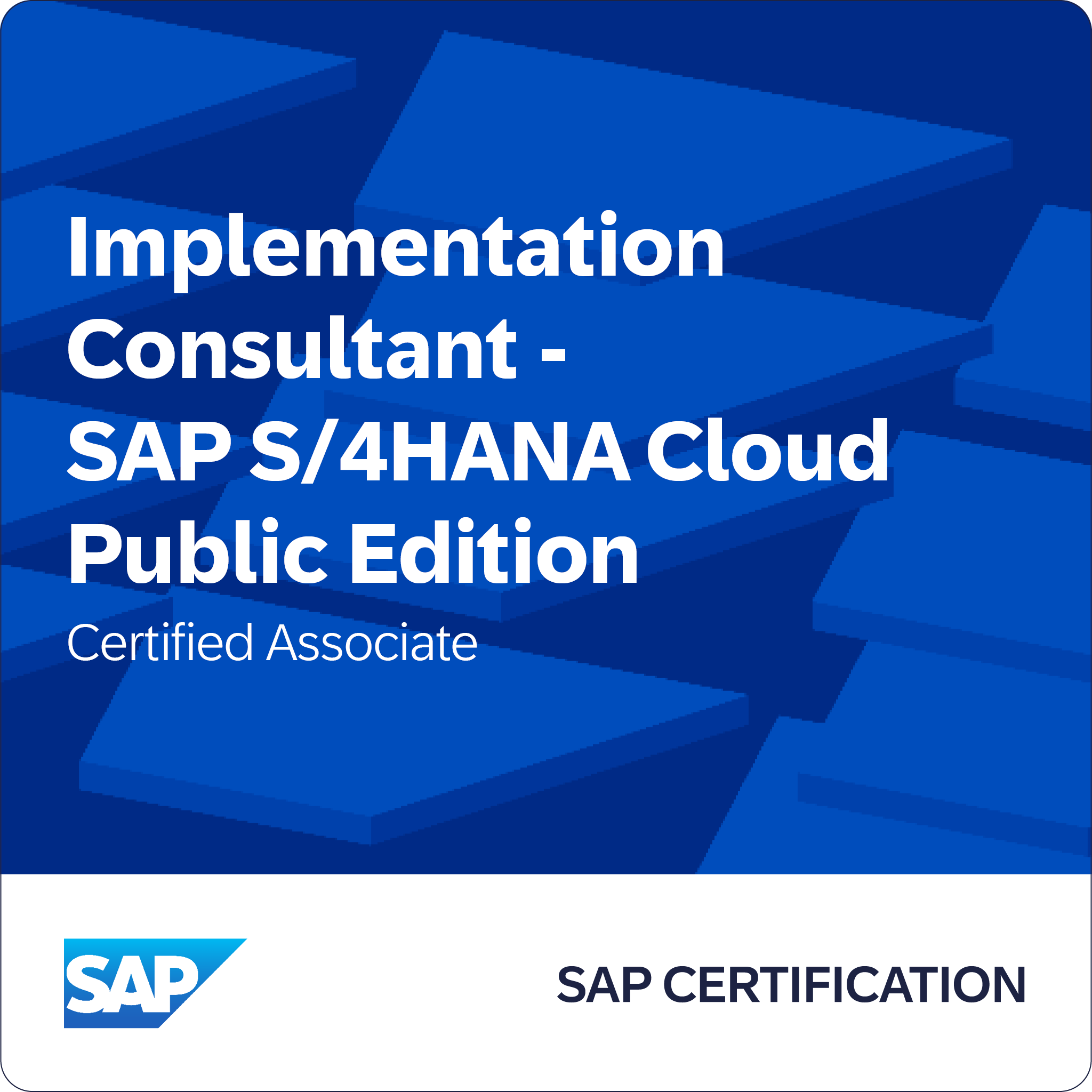 SAP Certified Associate - Implementation Consultant - SAP S/4HANA Cloud Public Edition