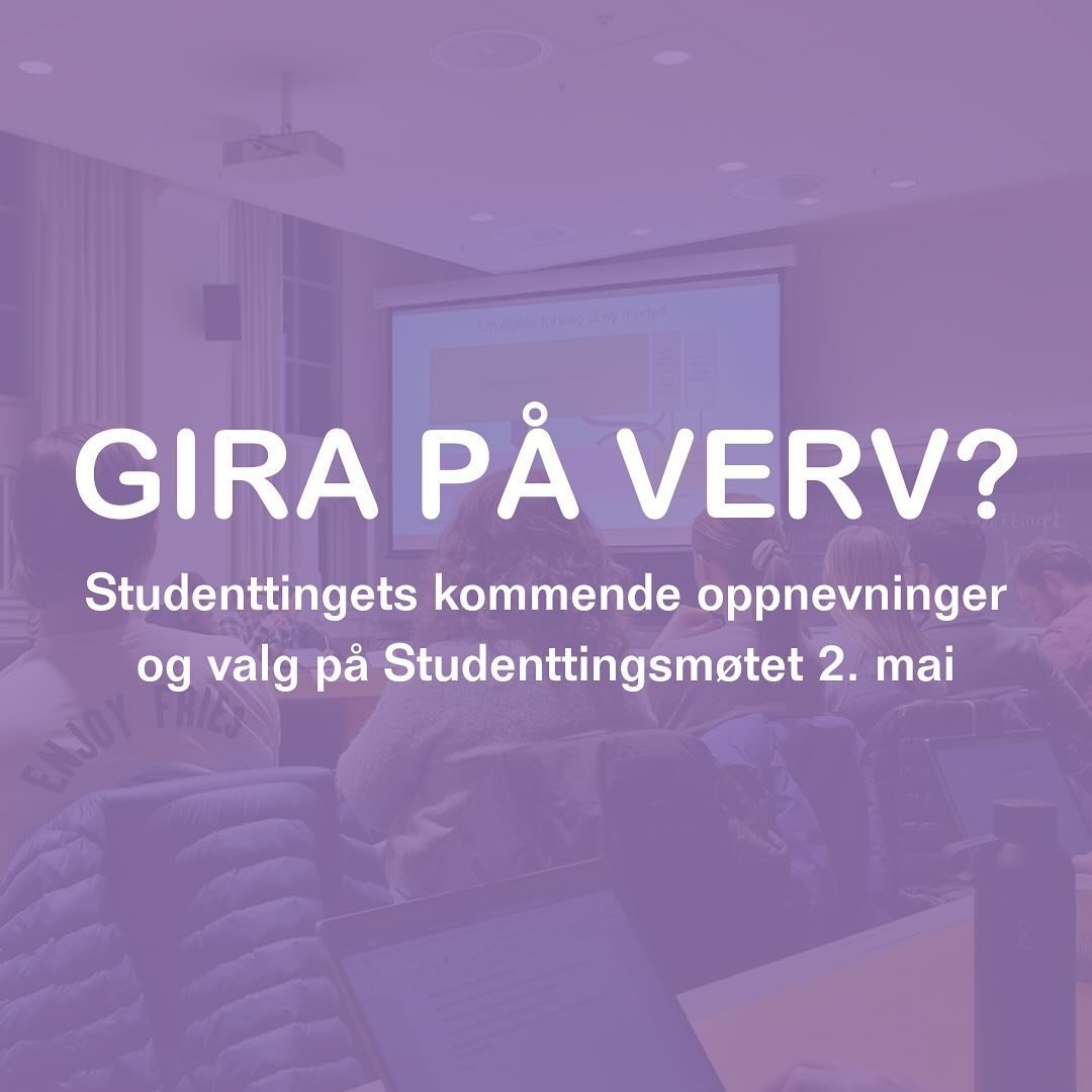 P&aring; Studenttingsm&oslash;te 2.mai skal det velges studenter til en rekke ulike posisjoner. 

Kanskje &oslash;nsker du et nytt verv? 💥 
Sjekk ut studenttinget.no/ledige-verv eller trykk p&aring; lenken i bio